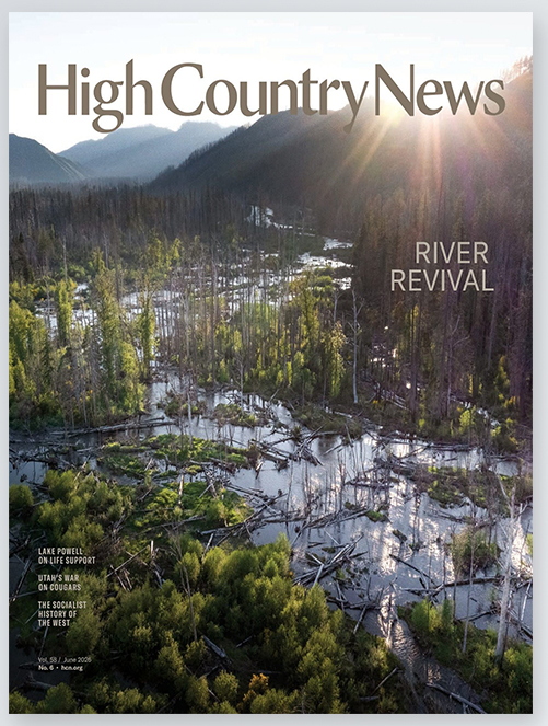 High Country News - June 2026-海外电子杂志
